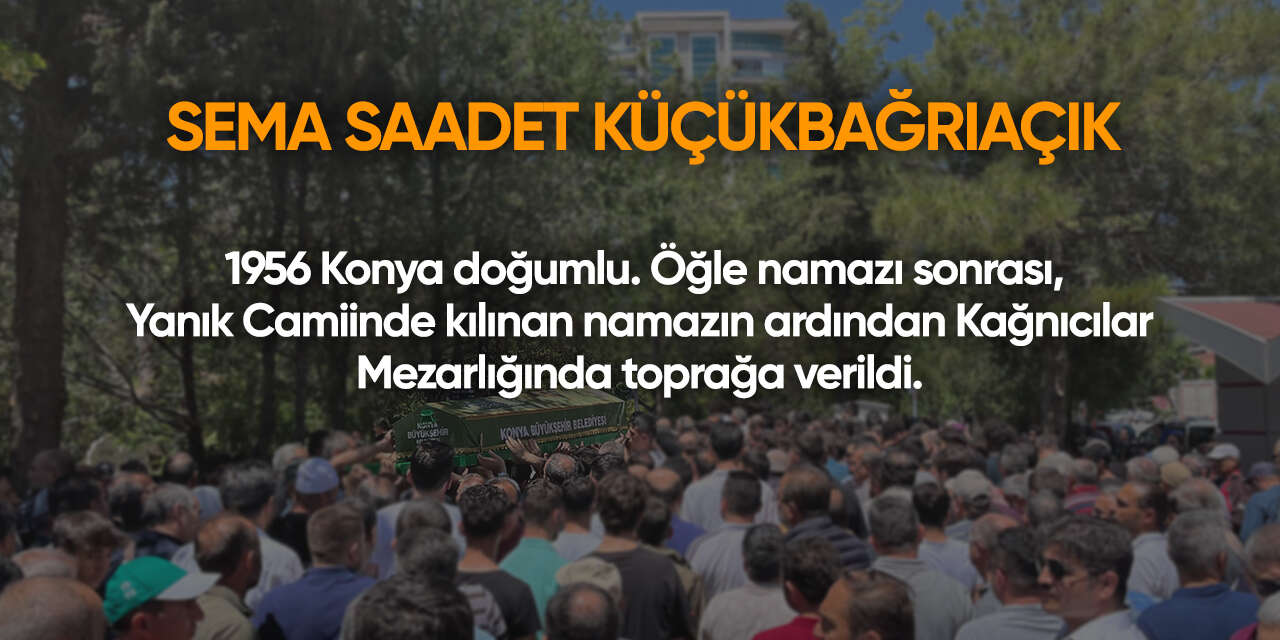 Konya'da bugün vefat edenler | 6 Ocak 2026 17